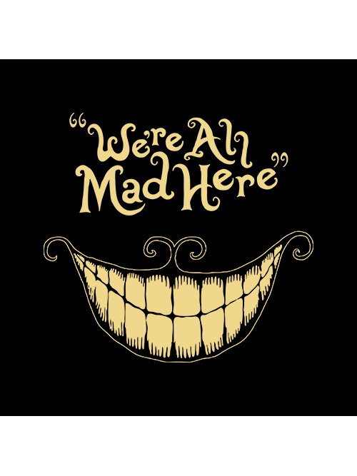 we re all mad here mask