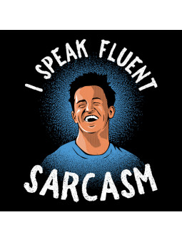 I Speak Fluent Sarcasm - Friends Official T-shirt