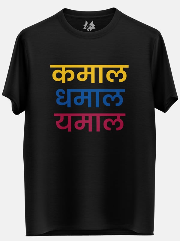 Kamaal Dhamaal Yamaal - T-shirt