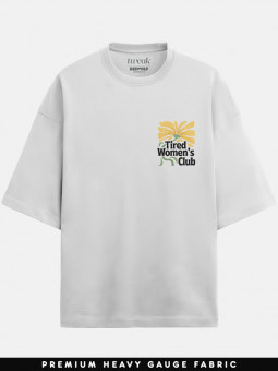 Tired Women's Club - Oversized T-shirt