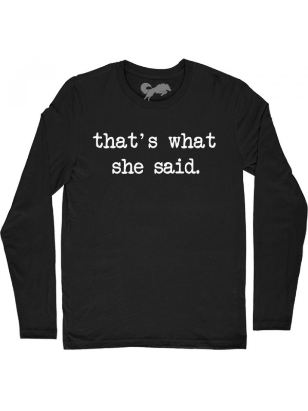 Electrify Thorny Berygtet That's What She Said | The Office Merchandise | Redwolf