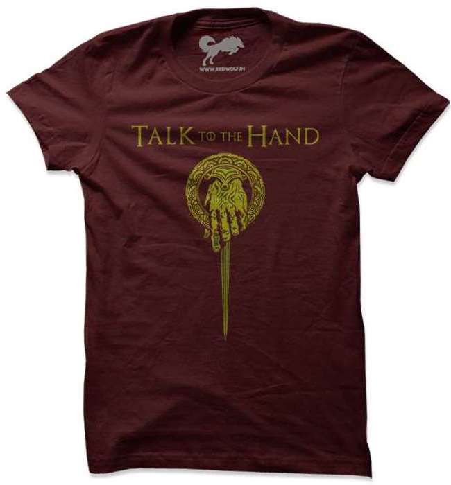 Talk To The Hand | Funny T-shirts | Redwolf