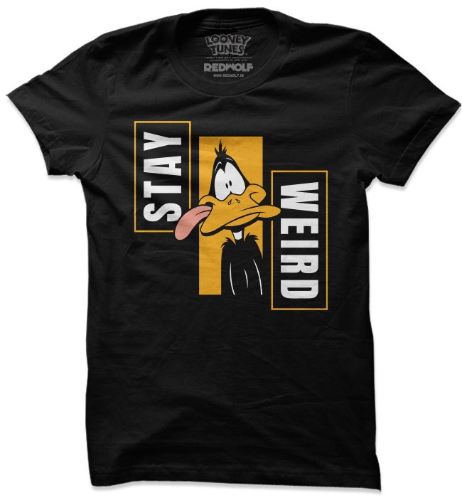 Stay Weird T-shirt 