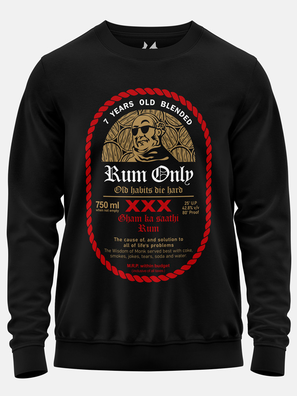 Rum Only - Pullover