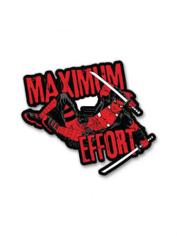 Maximum Effort - Deadpool Official Sticker