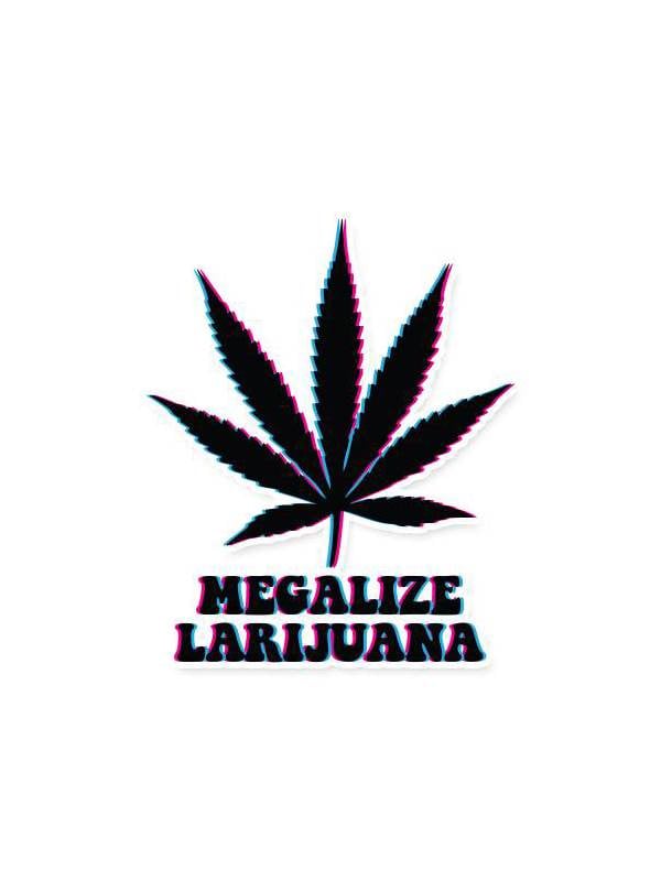 Megalize Lariuana - Sticker