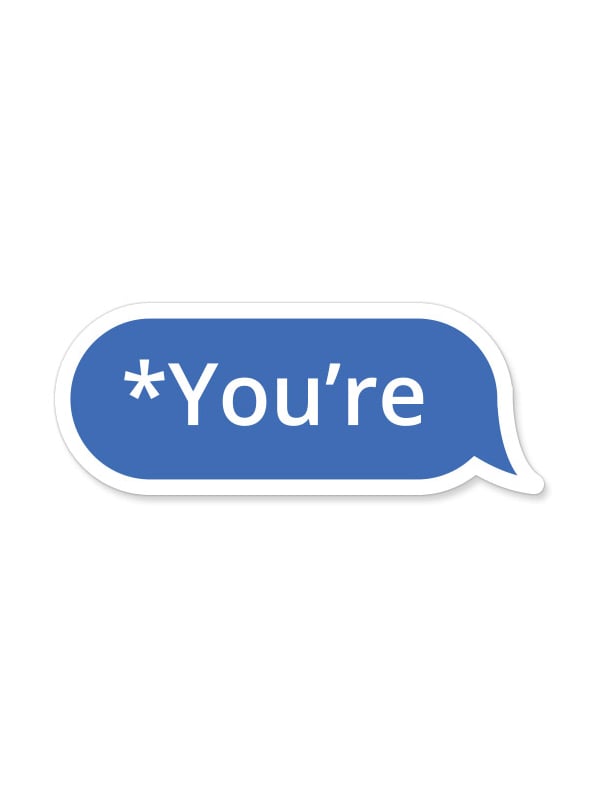 *You're - Sticker