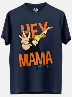 Hey Mama - Johnny Bravo Official T-shirt