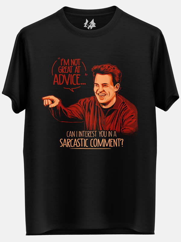 Can I Interest You In A Sarcastic Comment? - Friends Official T-shirt