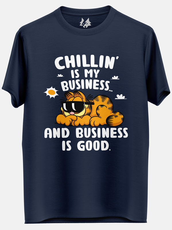 Chillin' Is My Business - Garfield Official T-shirt