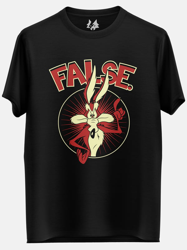 False - Looney Tunes Official T-shirt