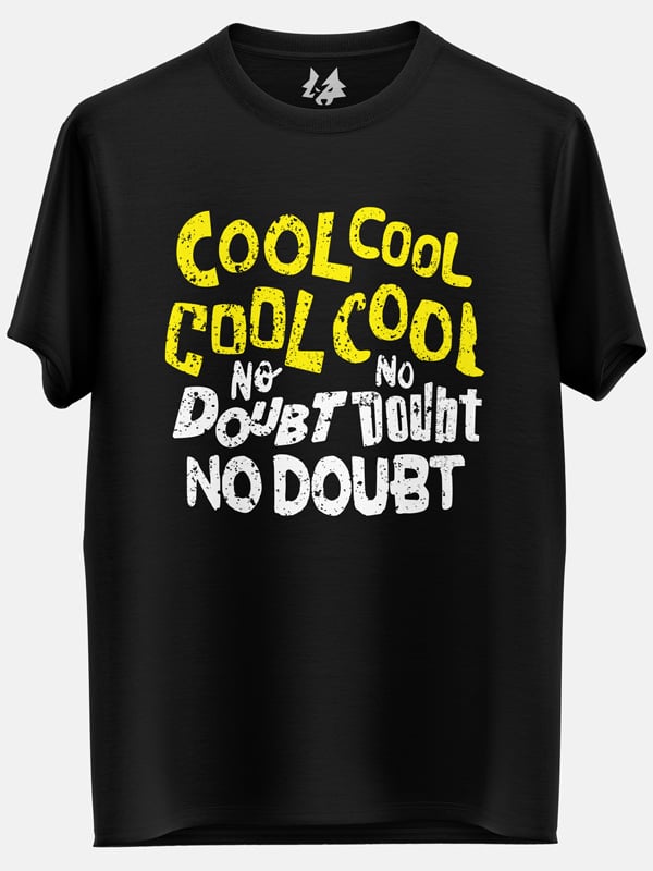 Cool Cool No Doubt No Doubt