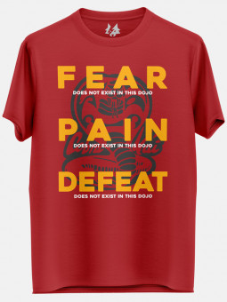 Fear. Pain. Defeat.