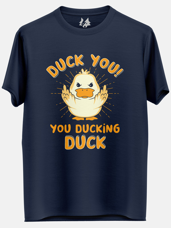 Duck You!