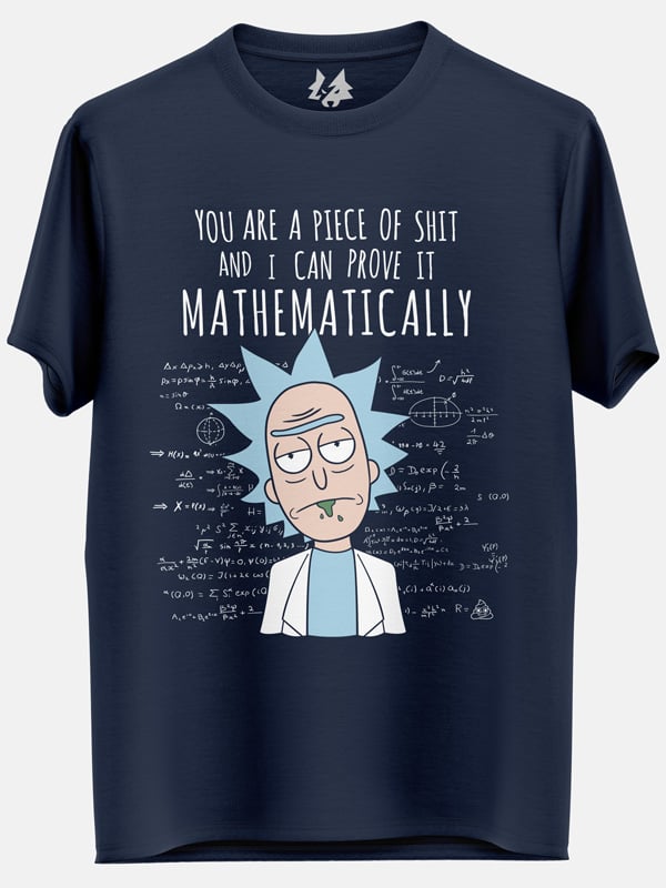 You're A Piece Of Sh** - Rick And Morty Official T-shirt