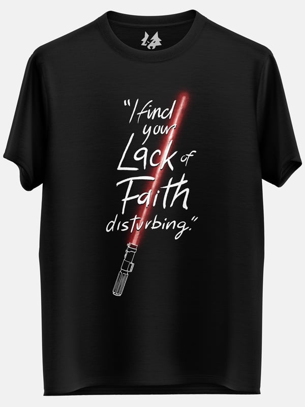 Lack Of Faith - Star Wars Official T-shirt