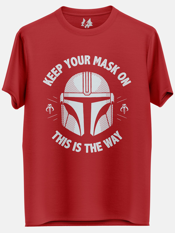 Keep Your Mask On - Star Wars Official T-shirt
