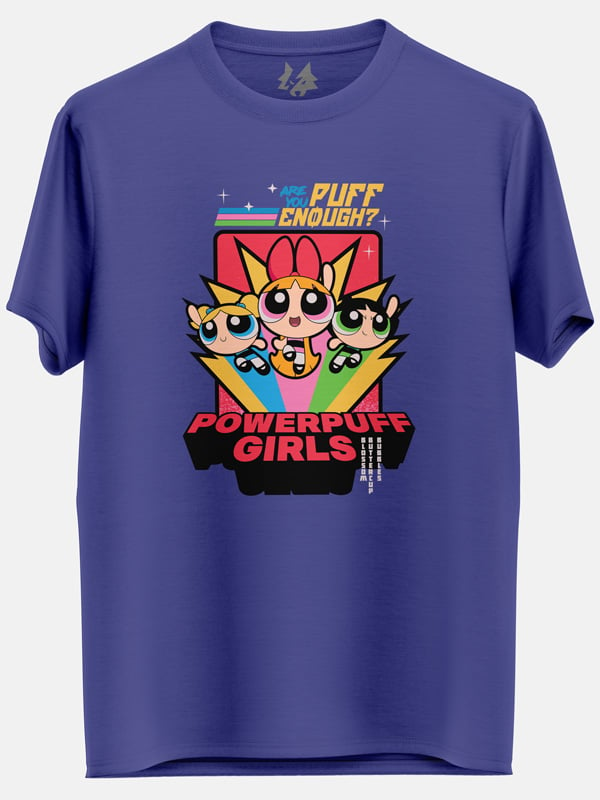 Are You Puff Enough? - The Powerpuff Girls Official T-shirt