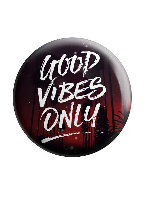 

Redwolf - Good Vibes Only - Badge, Black