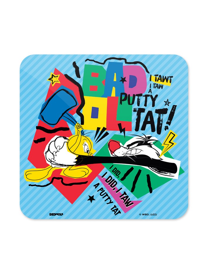 

Redwolf - Bad Puddy Tat - Looney Tunes Official Coaster