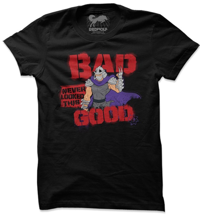 bad-never-looked-this-good-t-shirt-tmnt-tees-redwolf