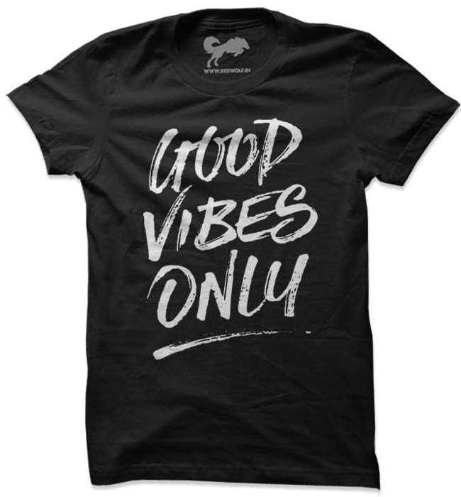 Good Vibes Only T-shirt | Redwolf