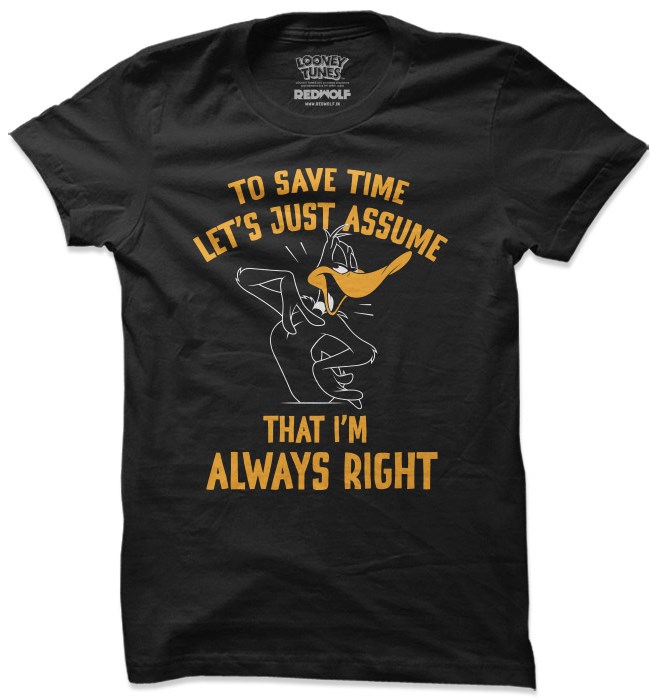 

Redwolf - I'm Always Right - Looney Tunes Official T-shirt, Black