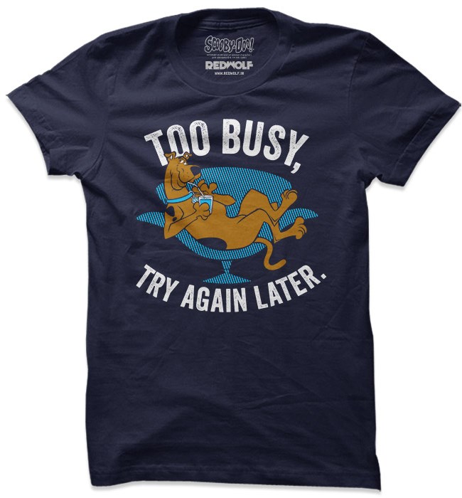 

Redwolf - Too Busy, Try Again Later - Scooby Doo Official T-shirt, Navy blue