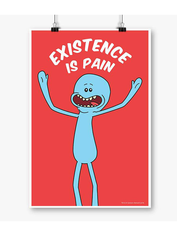 Mr. Meeseeks: Existence Is Pain | Rick And Morty Poster | Redwolf