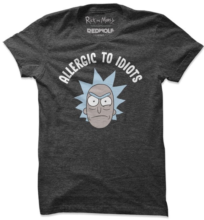 Allergic to Idiots T-shirt | Rick And Morty Official Merchandise | Redwolf