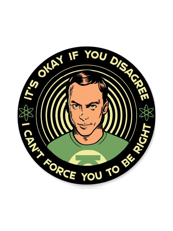 

Redwolf - It's Okay If You Disagree - The Big Bang Theory Official Sticker